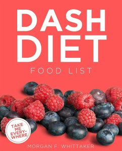 Cover DASH Diet Food List (Food Heroes, #5) (eBook, ePUB)