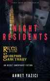 Night Residents (Rites in the Scorpion Sanctuary, #1) (eBook, ePUB)