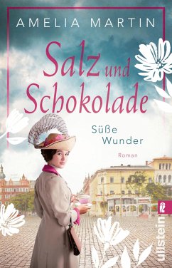 Salz und Schokolade / Halloren-Saga Bd.2 (eBook, ePUB) - Martin, Amelia