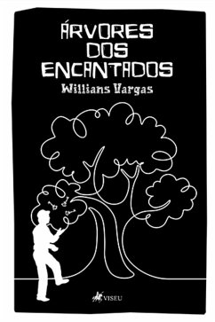 Árvores dos Encantados (eBook, ePUB) - Vargas, Willians
