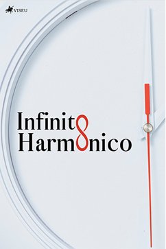 Infinito harmônico (eBook, ePUB) - Lopes, Alessandro