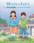 Molly and Lee's Awesome Adventures (eBook, ePUB)