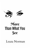 More Than What You See (eBook, ePUB) More Than What You See (eBook, ePUB)