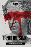 Dinheiro sujo (eBook, ePUB)