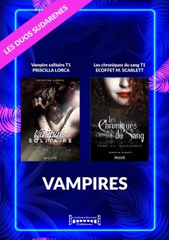 Duo Sudarenes : Vampires (eBook, ePUB) - Ecoffet, Scarlett Marina; Llorca, Priscilla