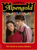 Alpengold 386 (eBook, ePUB)