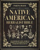 Native American Herbalist Bible (eBook, ePUB)