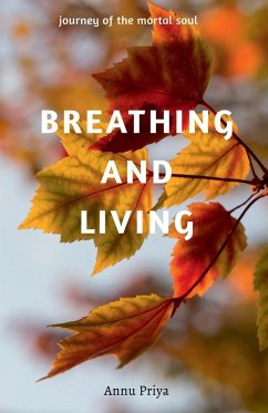 Breathing and Living - Priya, Annu