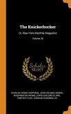 The Knickerbocker: Or, New-York Monthly Magazine; Volume 28