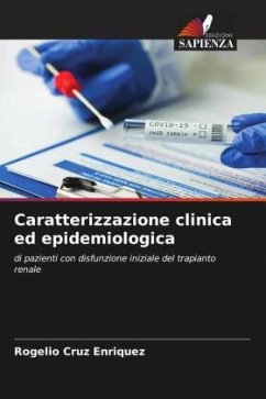 Caratterizzazione clinica ed epidemiologica - Cruz Enriquez, Rogelio