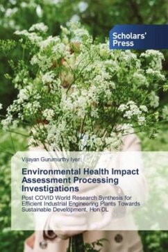 Environmental Health Impact Assessment Processing Investigations - Gurumurthy Iyer, Vijayan