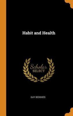 Habit and Health - Beddoes, Guy