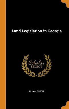 Land Legislation in Georgia - Flisch, Julia A