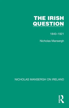The Irish Question (eBook, ePUB) - Mansergh, Nicholas