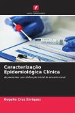 Caracterização Epidemiológica Clínica