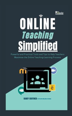 Online Teaching Simplified - Bentinck, Randy