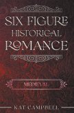 Six Figure Historical Romance