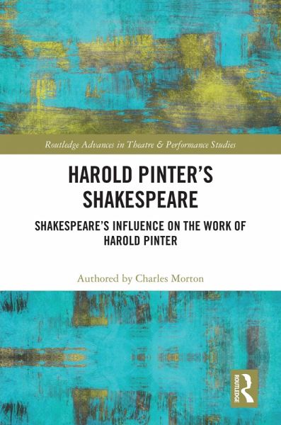 Harold Pinter's Shakespeare (eBook, PDF)
