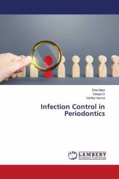 Infection Control in Periodontics - Mani, Ekta;D, Deepa;Verma, Vartika