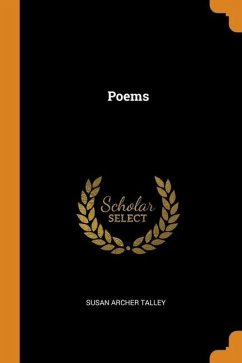 Poems - Talley, Susan Archer