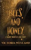 Bees and Honey