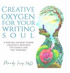 Creative Oxygen For Your Writing Soul