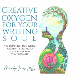 Creative Oxygen For Your Writing Soul - Lacy, Mandy
