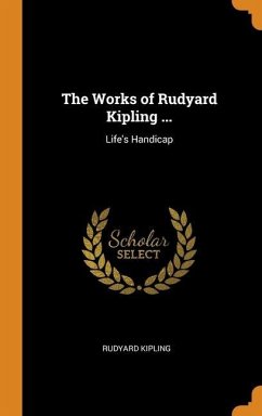The Works of Rudyard Kipling ... - Kipling, Rudyard