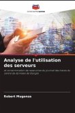 Analyse de l'utilisation des serveurs