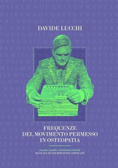 Frequenze del movimento permesso in Osteopatia - Lucchi, Davide