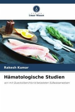 Hämatologische Studien - Kumar, Rakesh