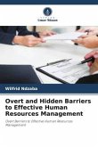 Overt and Hidden Barriers to Effective Human Resources Management