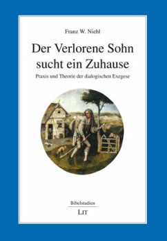 Der Verlorene Sohn sucht ein Zuhause - Niehl, Franz W.