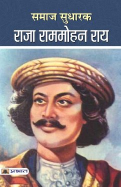 Samaj Sudharak Raja Rammohan Roy - Jha, Mamta