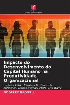 Impacto do Desenvolvimento do Capital Humano na Produtividade Organizacional - NKOGBU, GODFREY