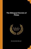 The Bilingual Decrees of Philae