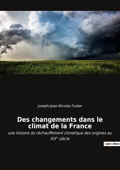 Des changements dans le climat de la France - Fuster, Joseph-Jean-Nicolas