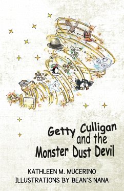 Getty Culligan and the Monster Dust Devil - Mucerino, Kathleen M.