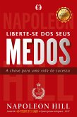 Liberte-se dos seus medos