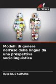 Modelli di genere nell'uso della lingua da una prospettiva sociolinguistica