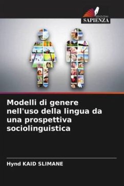 Modelli di genere nell'uso della lingua da una prospettiva sociolinguistica - KAID SLIMANE, Hynd