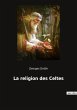 La religion des Celtes - Bild 1