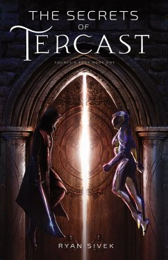 The Secrets of Tercast - Sivek, Ryan