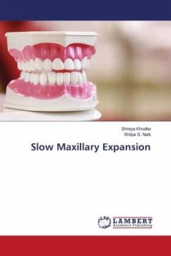 Slow Maxillary Expansion - Khodke, Shreya;Naik, Shilpa S.