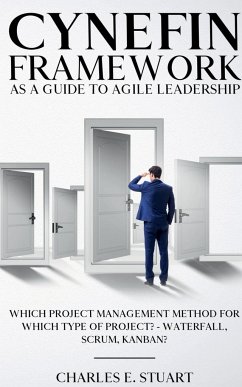 Cynefin-Framework as a Guide to Agile Leadership - E., Charles