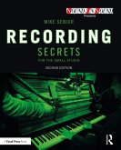 Recording Secrets for the Small Studio (eBook, ePUB)