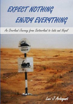 Expect Nothing, Enjoy Everything - Arbogast, Luci J.