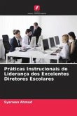 Práticas Instrucionais de Liderança dos Excelentes Diretores Escolares