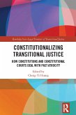 Constitutionalizing Transitional Justice (eBook, PDF)