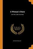 A Woman's Diary: And the Little Countess